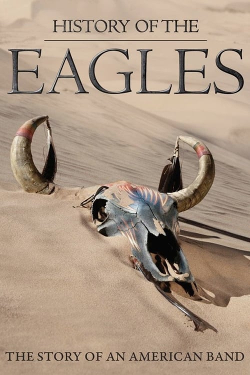 Постер «История «Eagles»»
